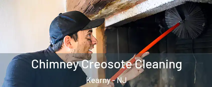  Chimney Creosote Cleaning Kearny - NJ