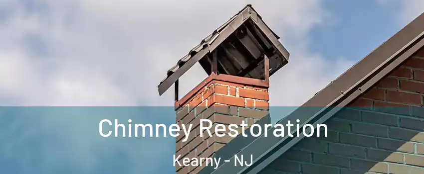  Chimney Restoration Kearny - NJ