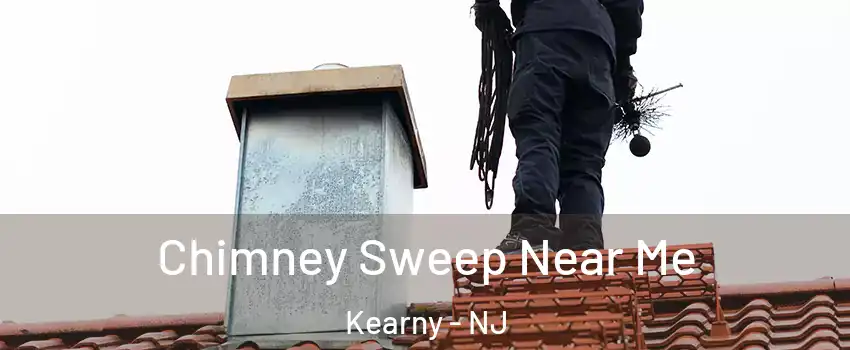 Chimney Sweep Near Me Kearny - NJ