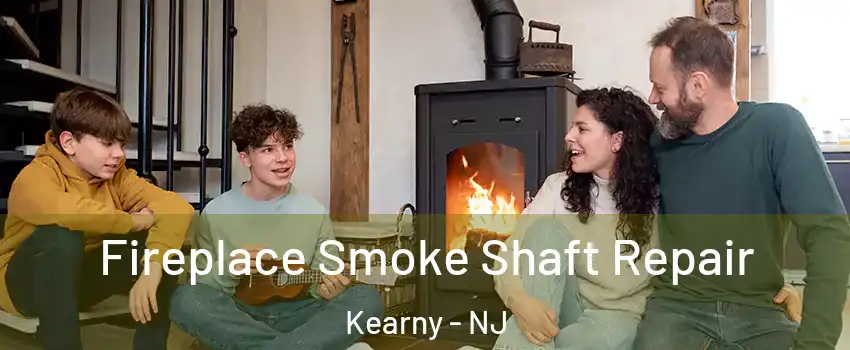  Fireplace Smoke Shaft Repair Kearny - NJ