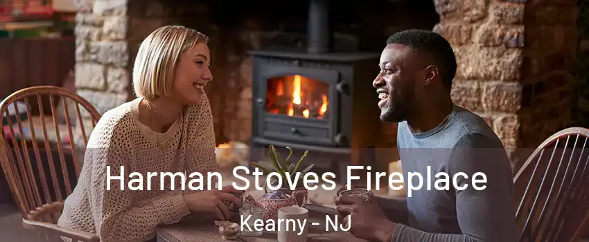  Harman Stoves Fireplace Kearny - NJ