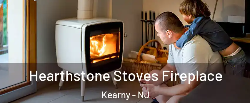  Hearthstone Stoves Fireplace Kearny - NJ