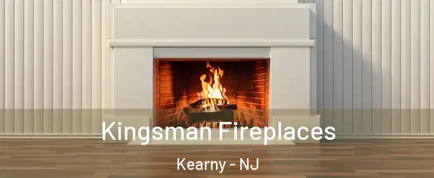  Kingsman Fireplaces Kearny - NJ