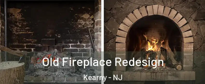  Old Fireplace Redesign Kearny - NJ