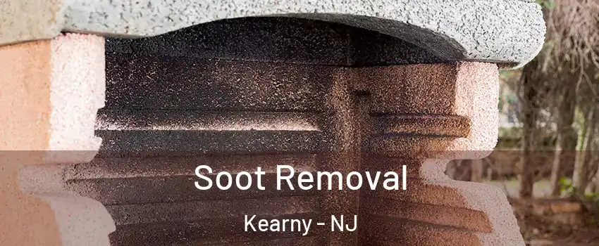  Soot Removal Kearny - NJ